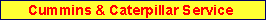 Cummins and Caterpiller Service